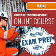 Maine Limited Electrician Gasoline Dispensing Contractor Exam - Online Exam Prep