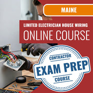 Maine Limited Electrician House Wiring Contractor Exam - Online Exam Prep