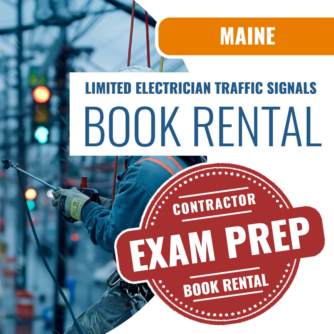 Maine Limited Electrician Traffic Signals Including Outdoor Lighting of Traffic Signals Contractor- Books & Courses Rental Package