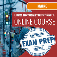 Maine Limited Electrician Traffic Signals Including Outdoor Lighting of Traffic Signals Contractor Exam - Online Exam Prep