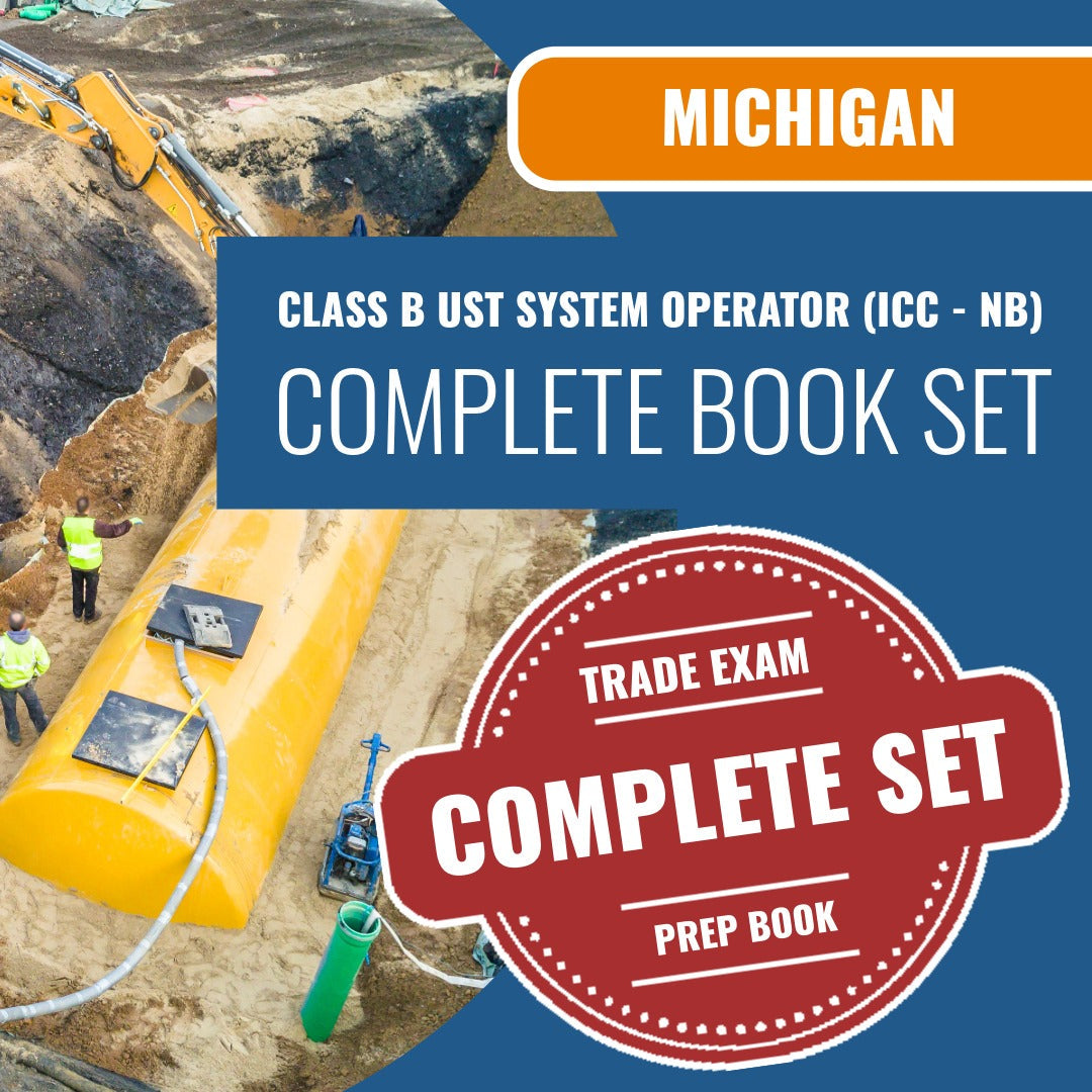 Michigan Class B UST System Operator (ICC - NB) Exam Book Package