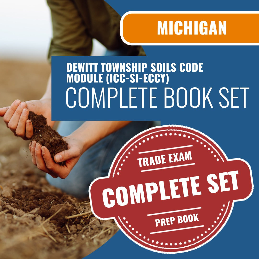DeWitt Township Michigan Soils Code Module (ICC - SI - ECCY) Exam Book Package