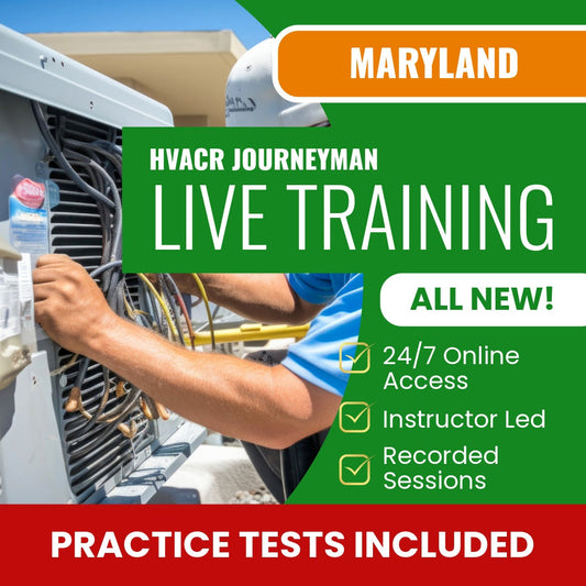 Maryland HVACR Journeyman Exam Prep - Live Virtual + Self Study Training