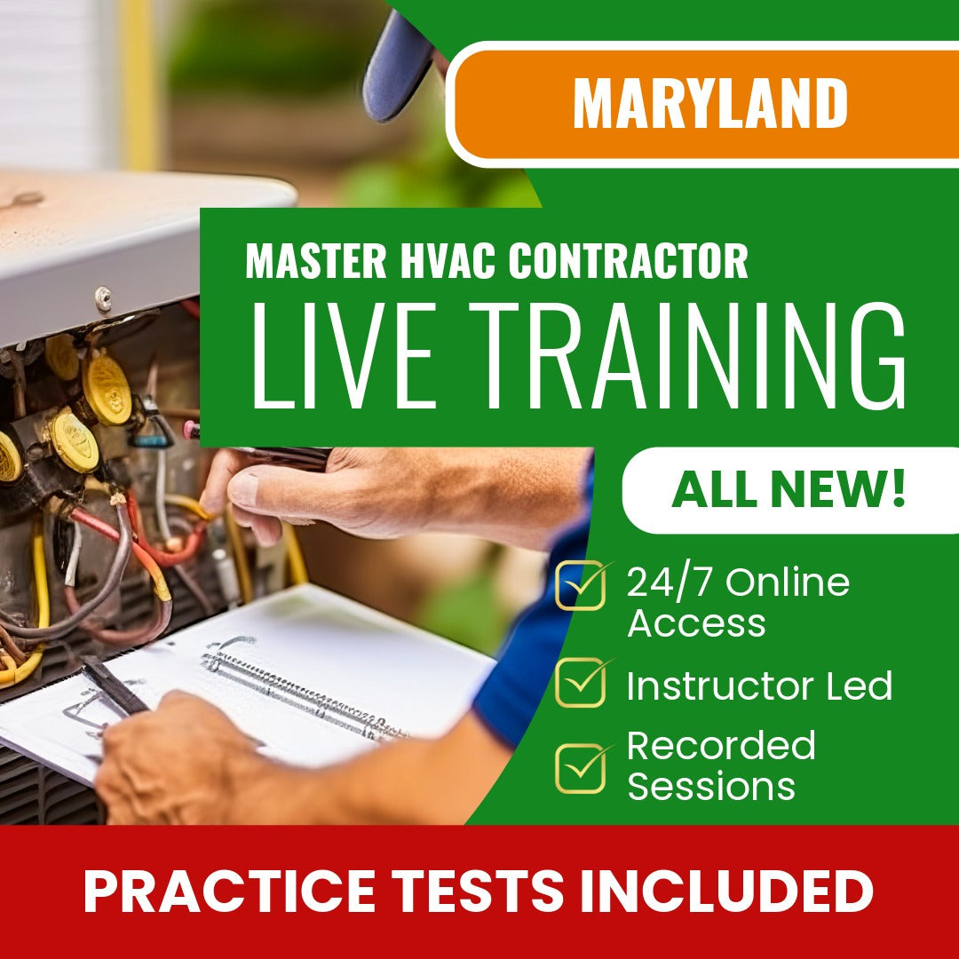 Maryland Master HVAC Contractor Exam Prep - Live Virtual + Self Study Training