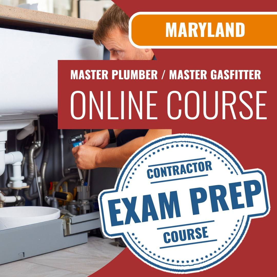 Maryland Master Plumber /  Master Gasfitter Contractor Exam - Online Exam Prep