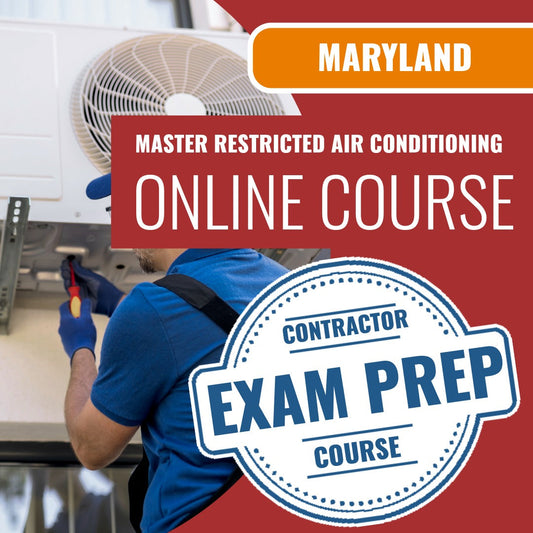 Maryland Master Restricted Air Conditioning Contractor - Online Exam Prep Course