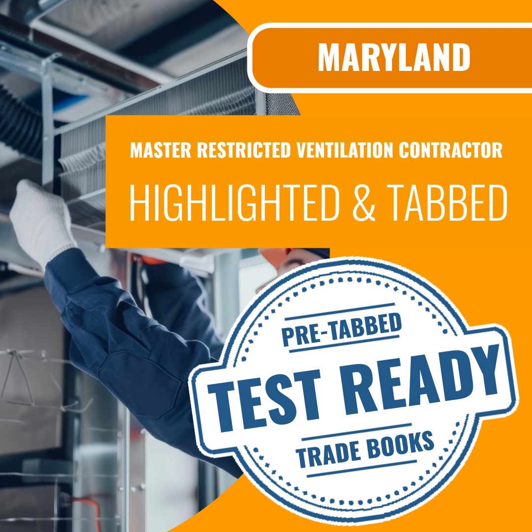 Maryland Master Restricted Ventilation Contractor Highlighted & Tabbed Book Package