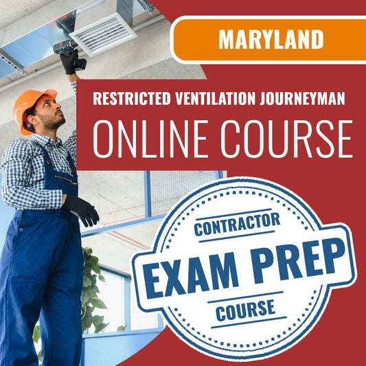 Maryland Restricted Ventilation Journeyman Exam - Online Exam Prep