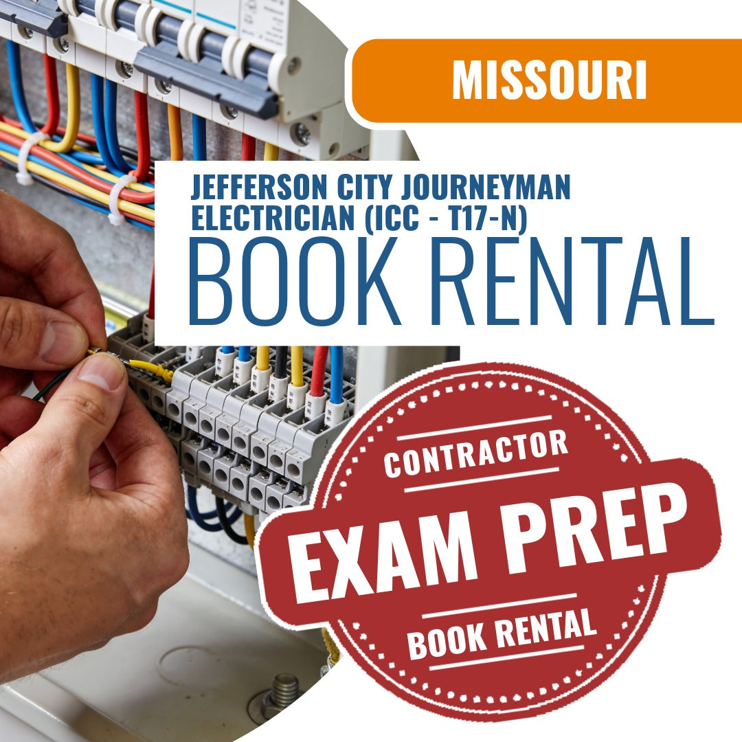 Jefferson City Missouri Journeyman Electrician (ICC - T17-N) - Books & Courses Rental Package