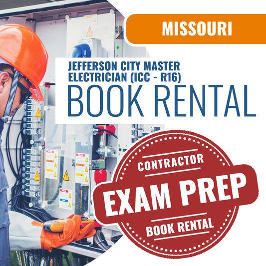 Jefferson City Missouri Master Electrician (ICC - R16) - Books & Courses Rental Package