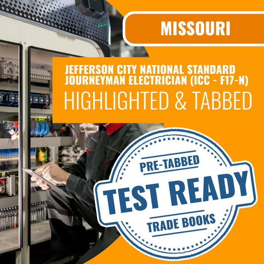 Jefferson City Missouri National Standard Journeyman Electrician (ICC - F17-N) Highlighted & Tabbed Book Package