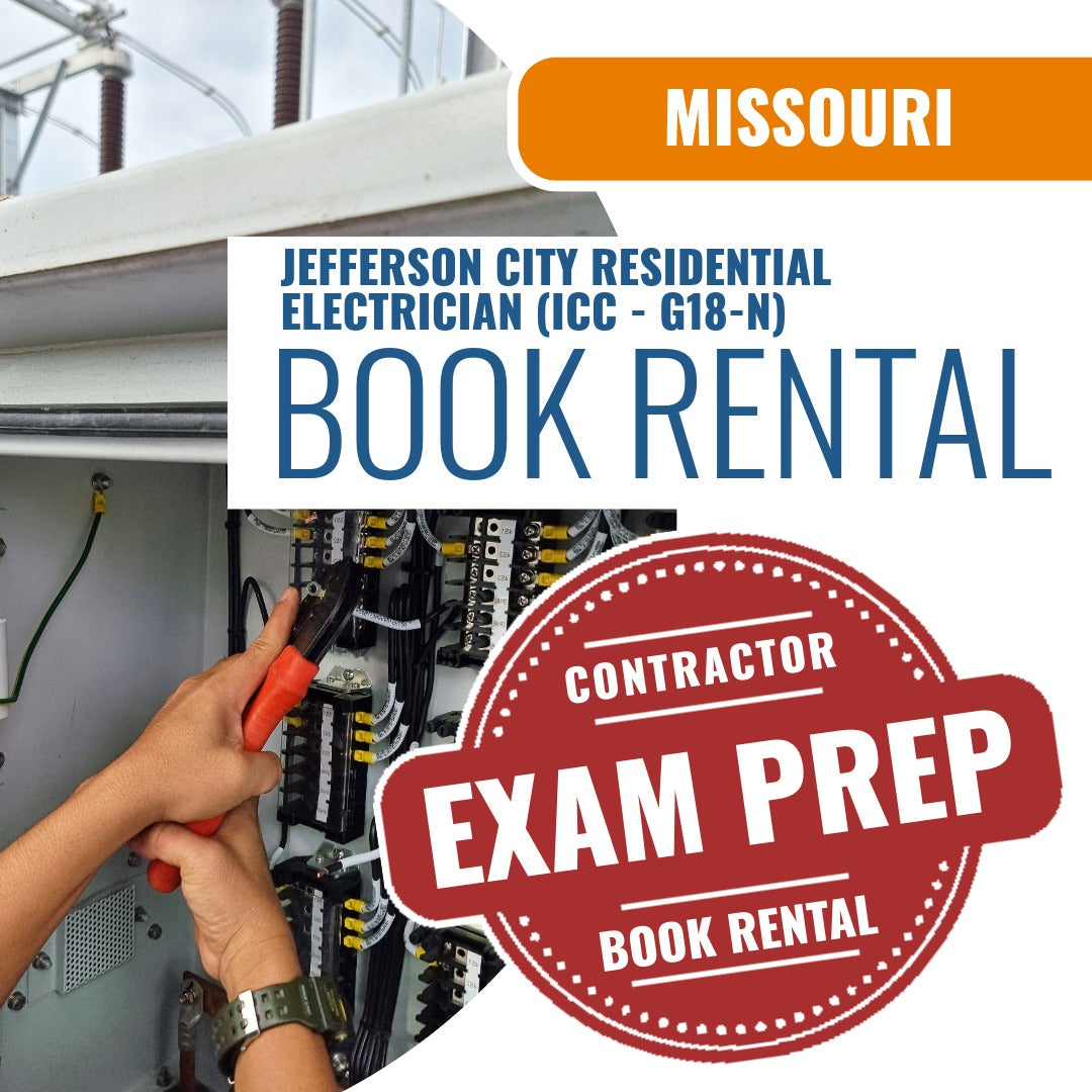 Jefferson City Missouri Residential Electrician (ICC - G18-N) - Books & Courses Rental Package