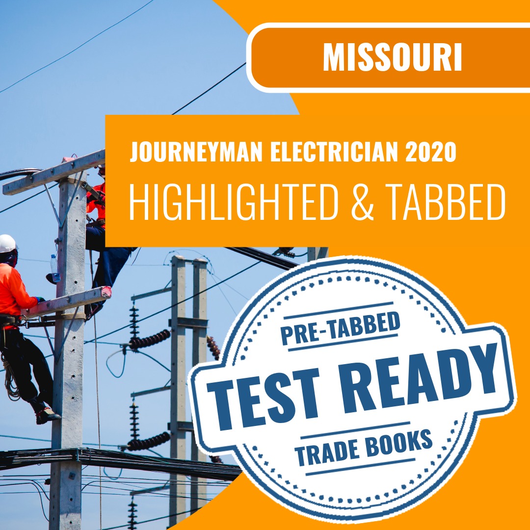 Missouri Journeyman Electrician 2020 Highlighted & Tabbed Book Package