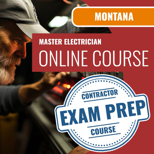 Montana Master Electrician Exam - Online Exam Prep