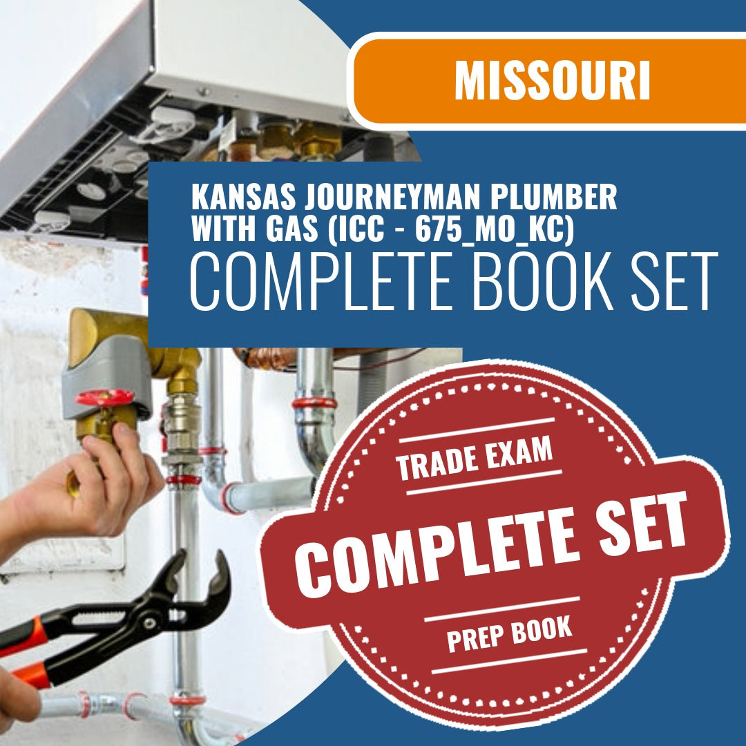 Missouri Kansas City Journeyman Plumber with Gas Contractor (ICC - 675_MO_KC) Exam Book Package