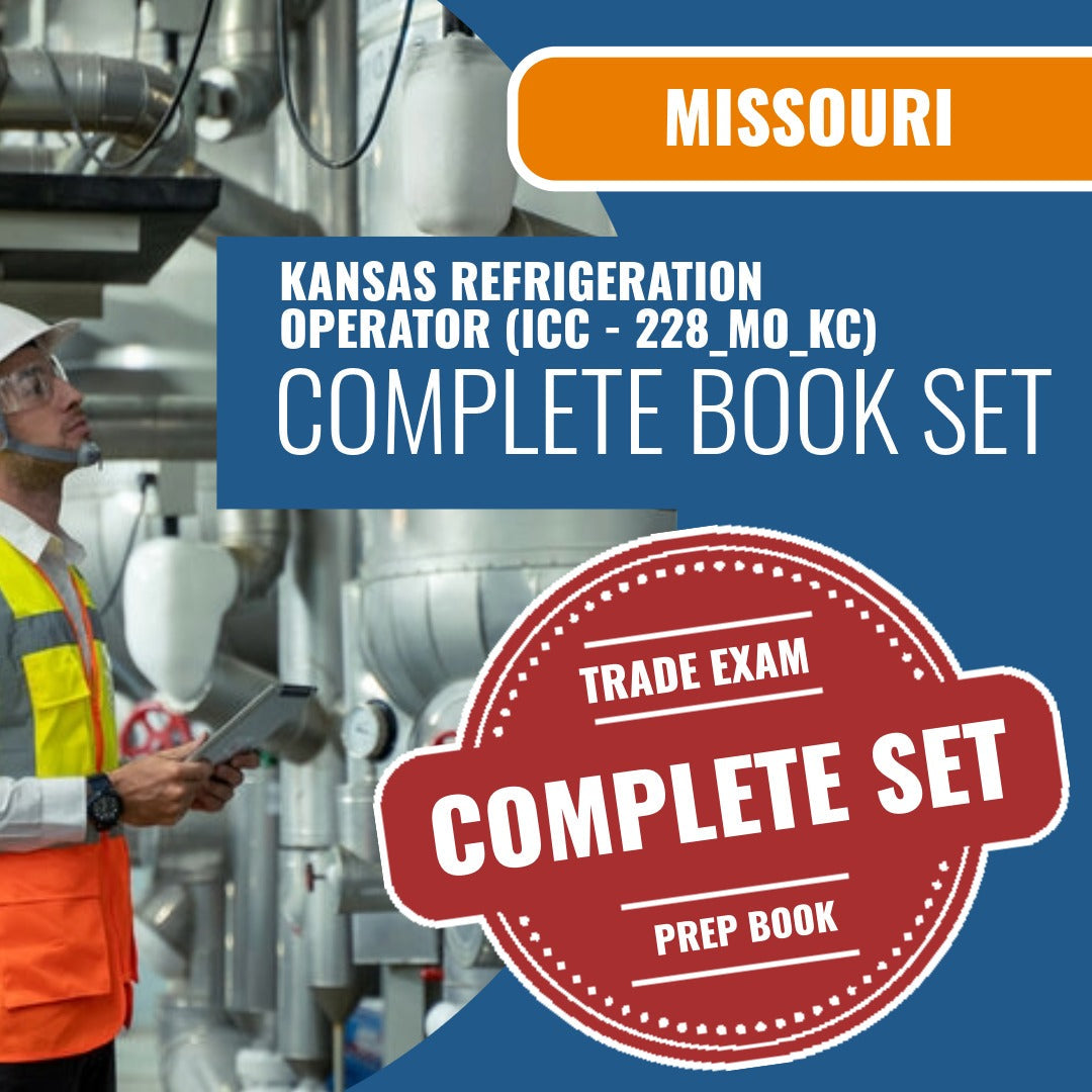 Missouri Kansas City Refrigeration Operator (ICC - 228_MO_KC) Exam Book Package