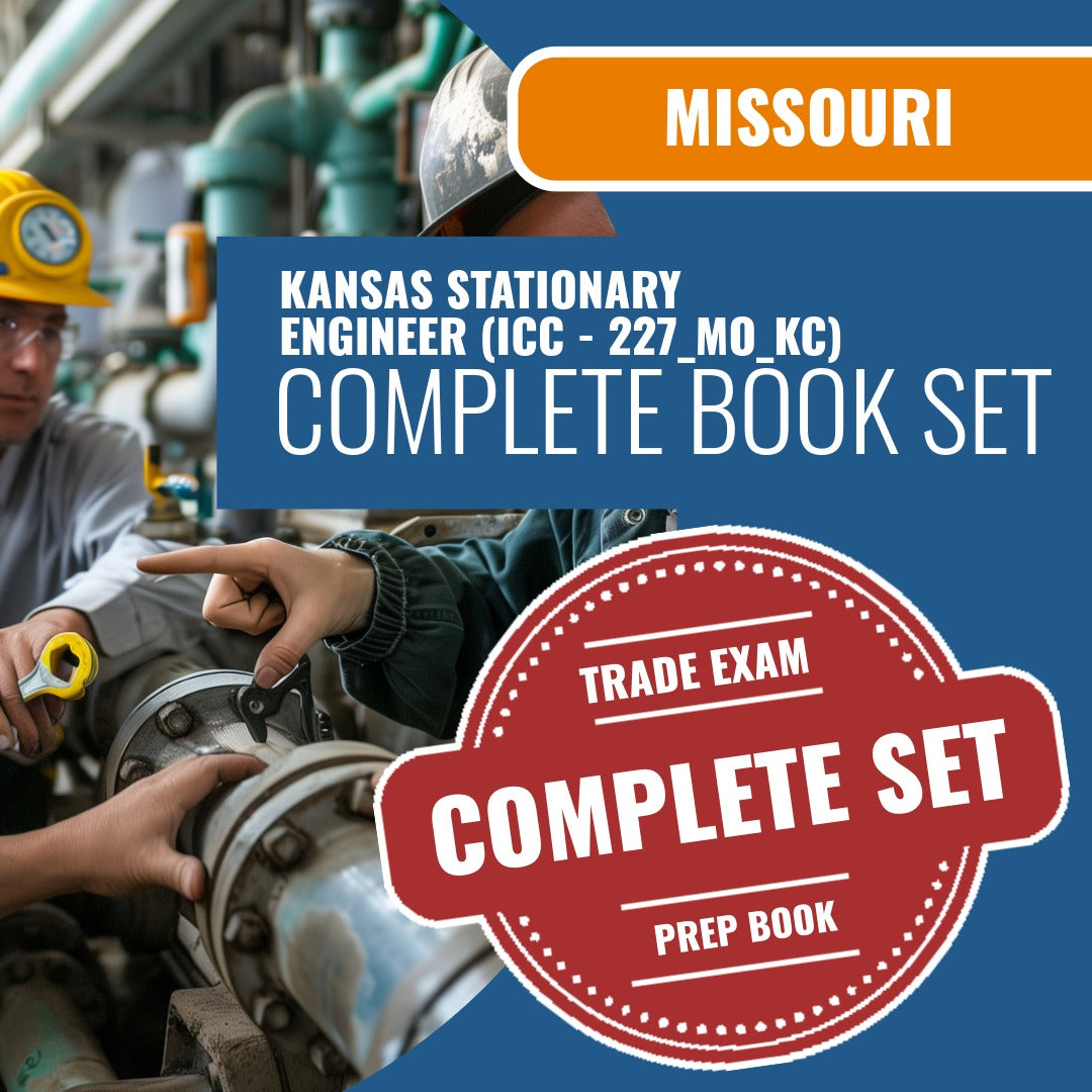 Missouri Kansas City Stationary Engineer (ICC - 227_MO_KC) Exam Book Package