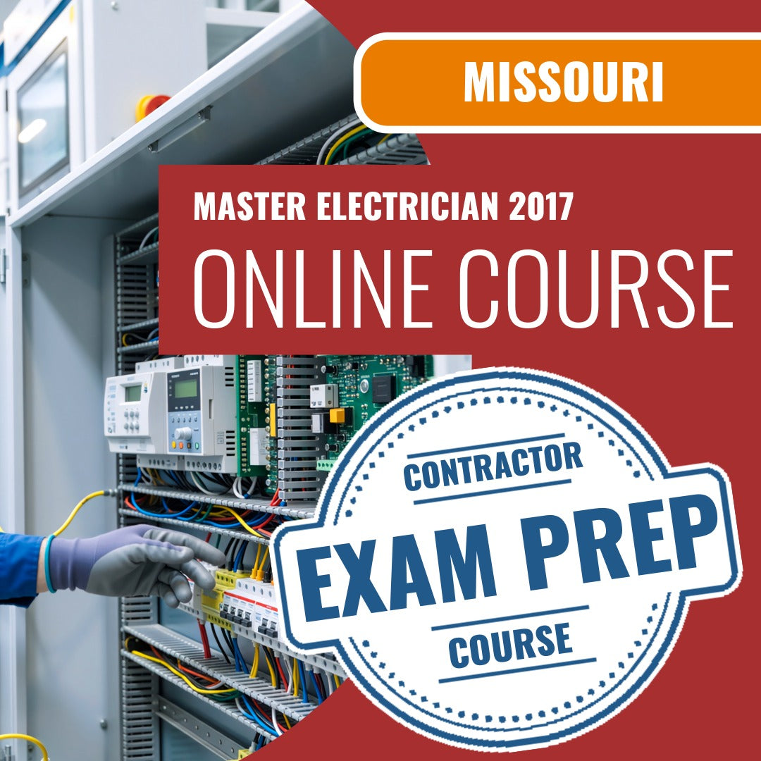 Missouri Master Electrician 2017 - Online Exam Prep