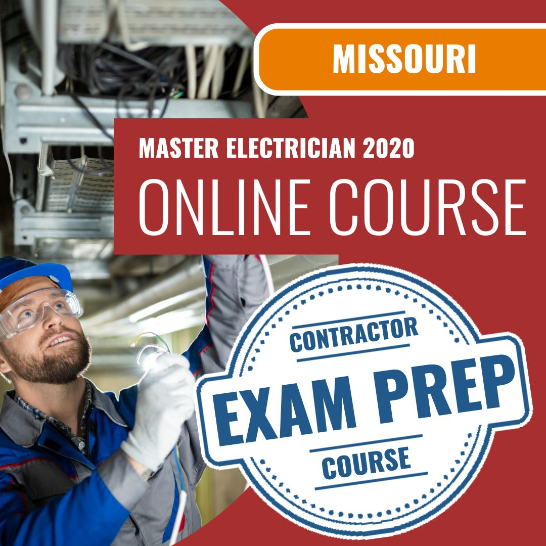 Missouri Master Electrician 2020 - Online Exam Prep