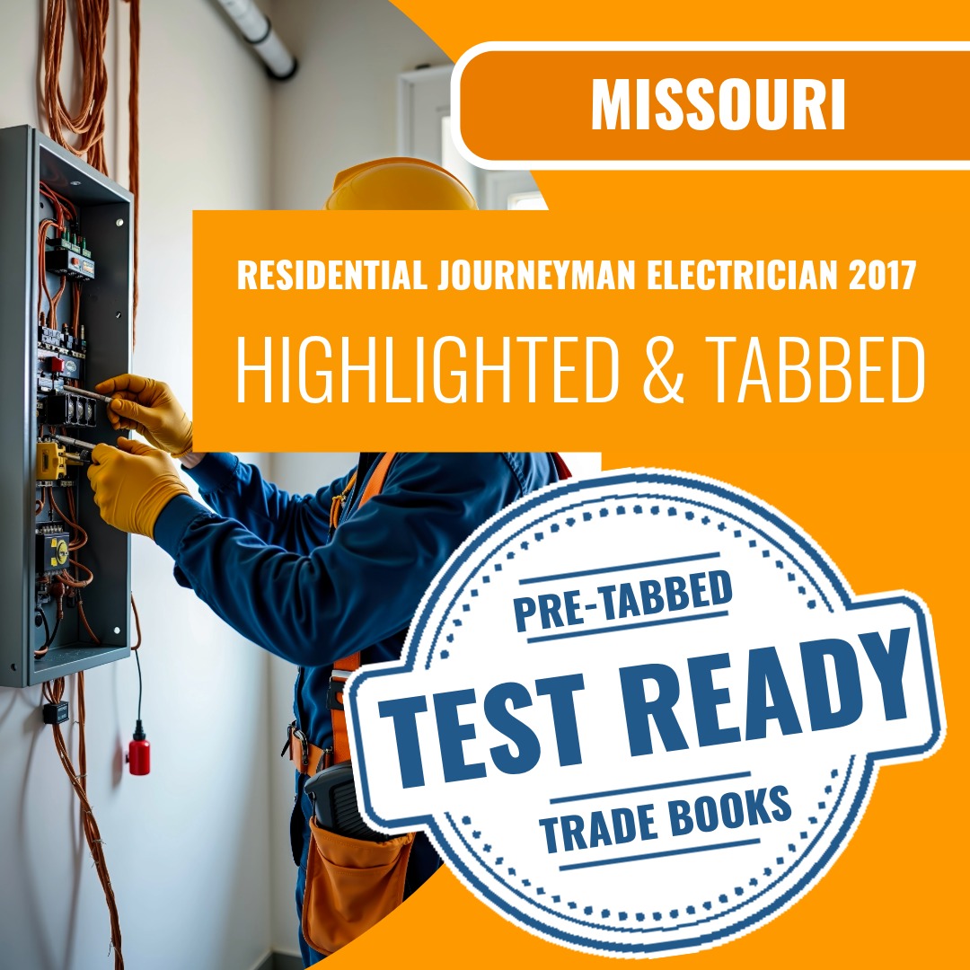 Missouri Residential Journeyman Electrician 2017 Highlighted & Tabbed Book Package