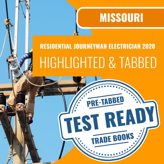 Missouri Residential Journeyman Electrician 2020 Highlighted & Tabbed Book Package