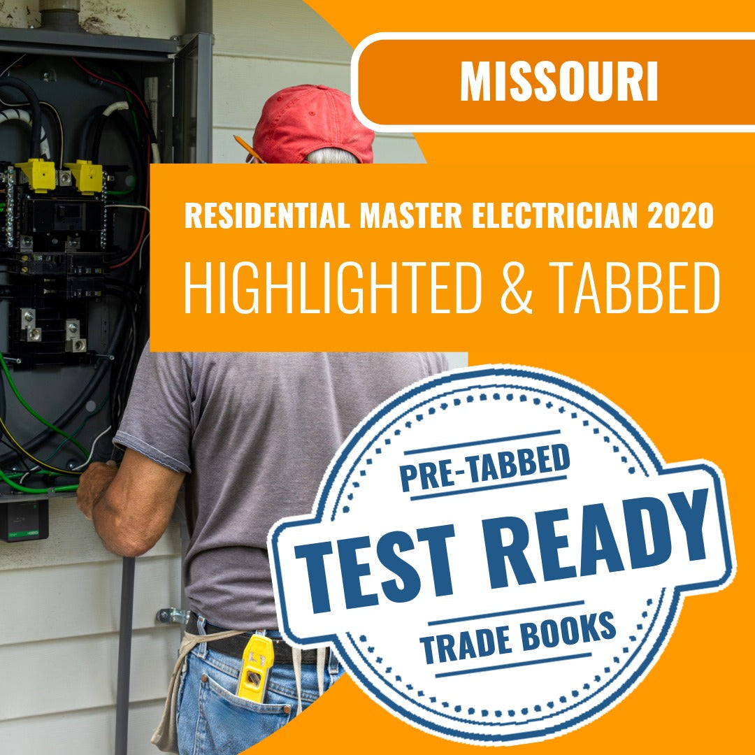 Missouri Residential Master Electrician 2020 Highlighted & Tabbed Book Package