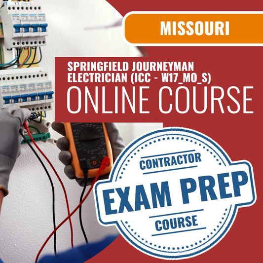 Missouri Springfield Journeyman Electrician (ICC - W17_MO_S) - Online Exam Prep