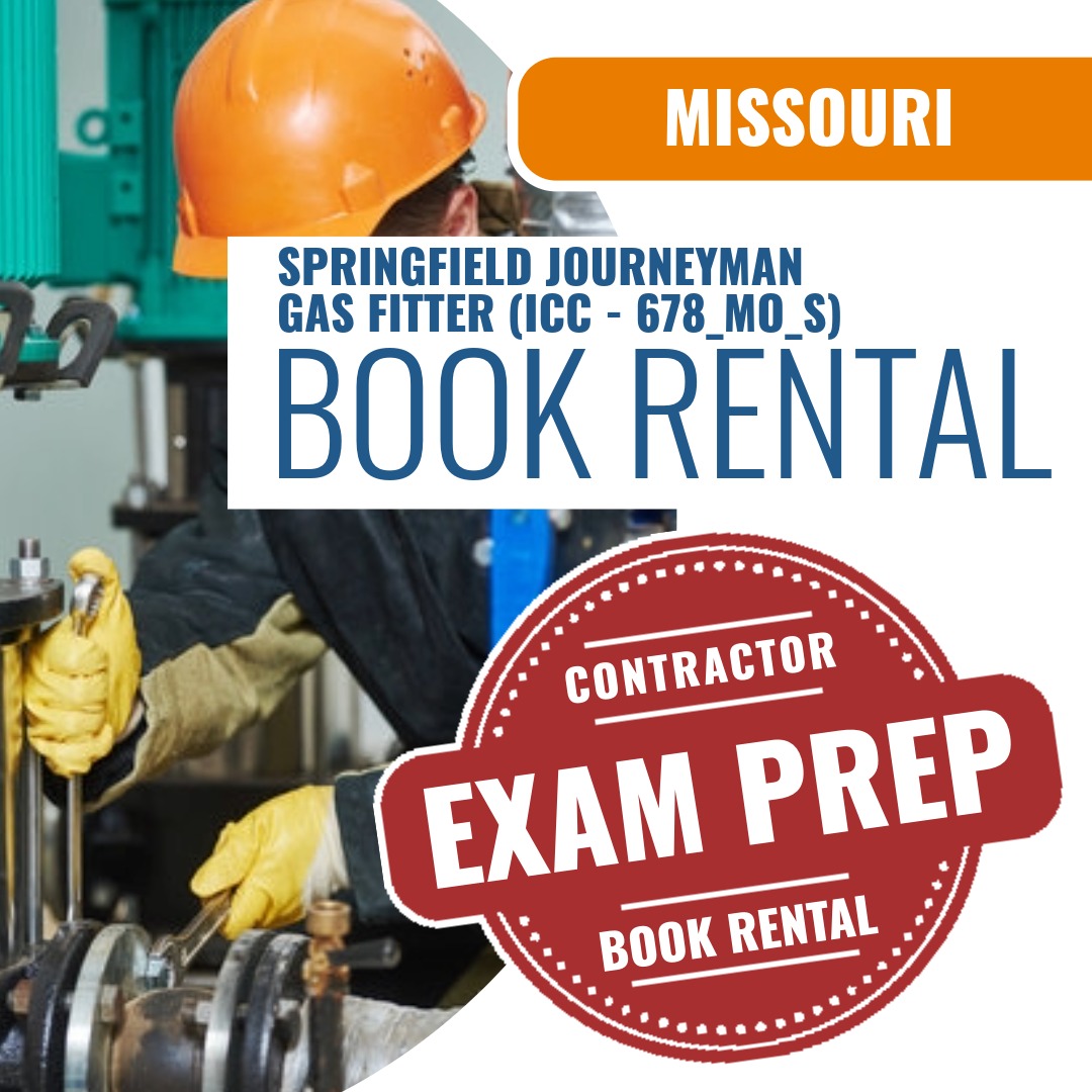 Missouri Springfield Journeyman Gas Fitter (ICC - 678_MO_S) - Books & Courses Rental Package