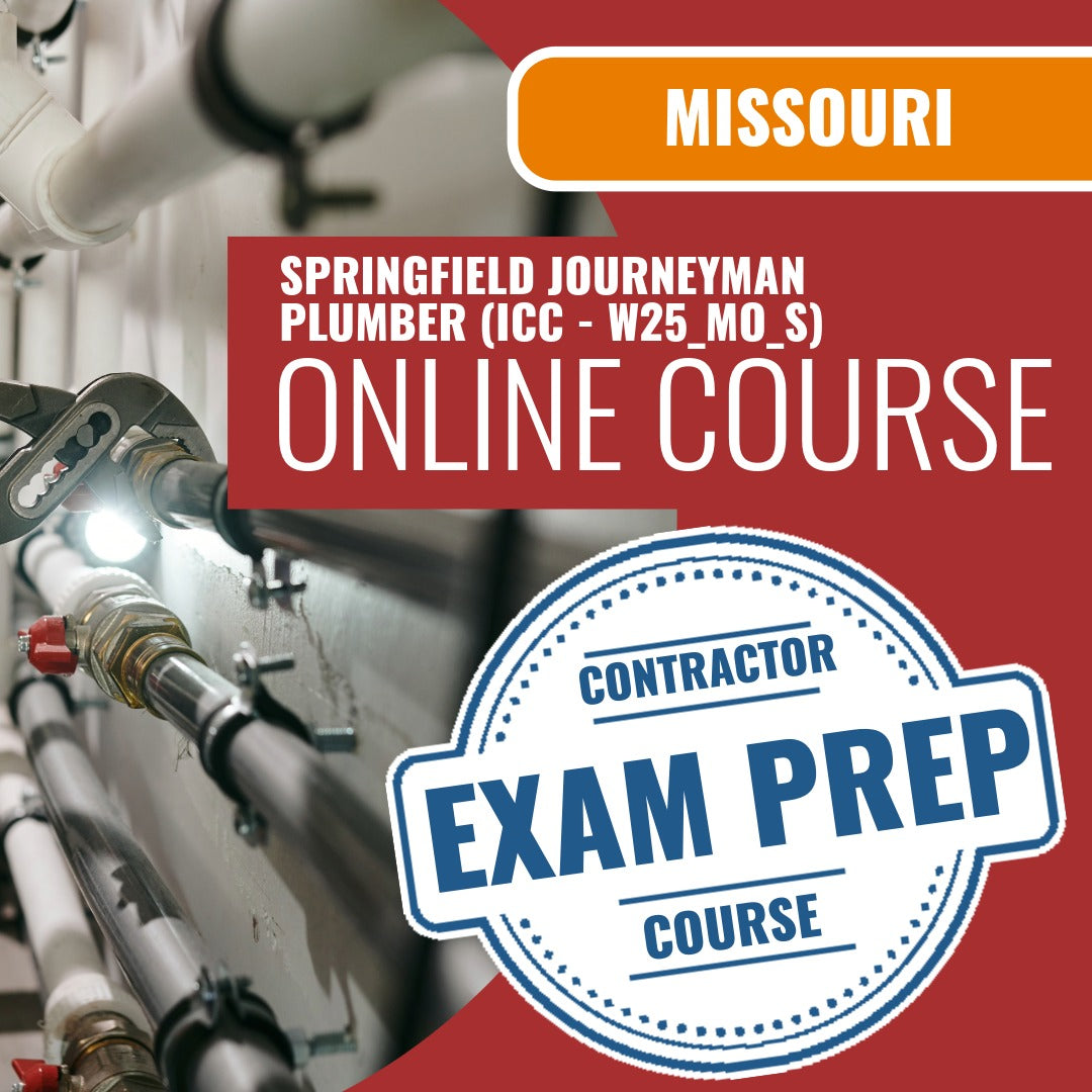 Missouri Springfield Journeyman Plumber (ICC - W25_MO_S) - Online Exam Prep