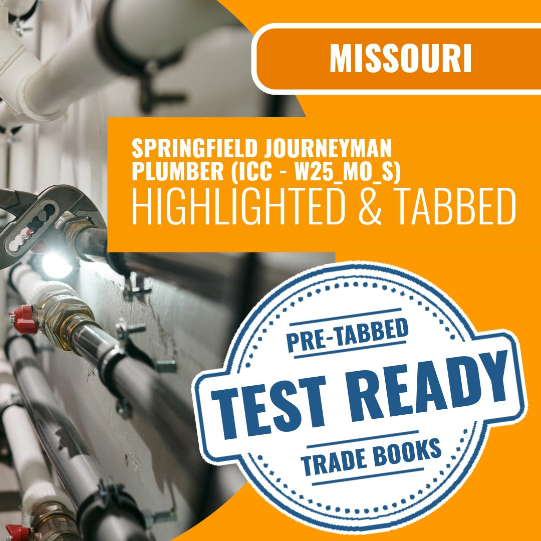 Missouri Springfield Journeyman Plumber (ICC - W25_MO_S) Highlighted & Tabbed Book Package