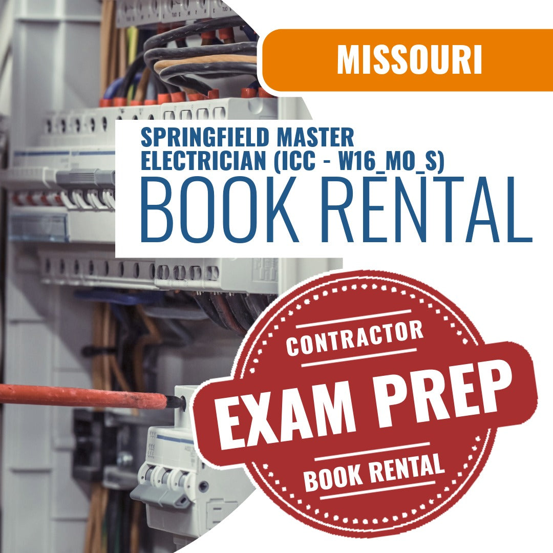 Missouri Springfield Master Electrician (ICC - W16_MO_S) - Books & Courses Rental Package
