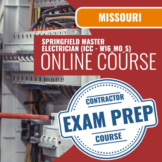 Missouri Springfield Master Electrician (ICC - W16_MO_S) - Online Exam Prep