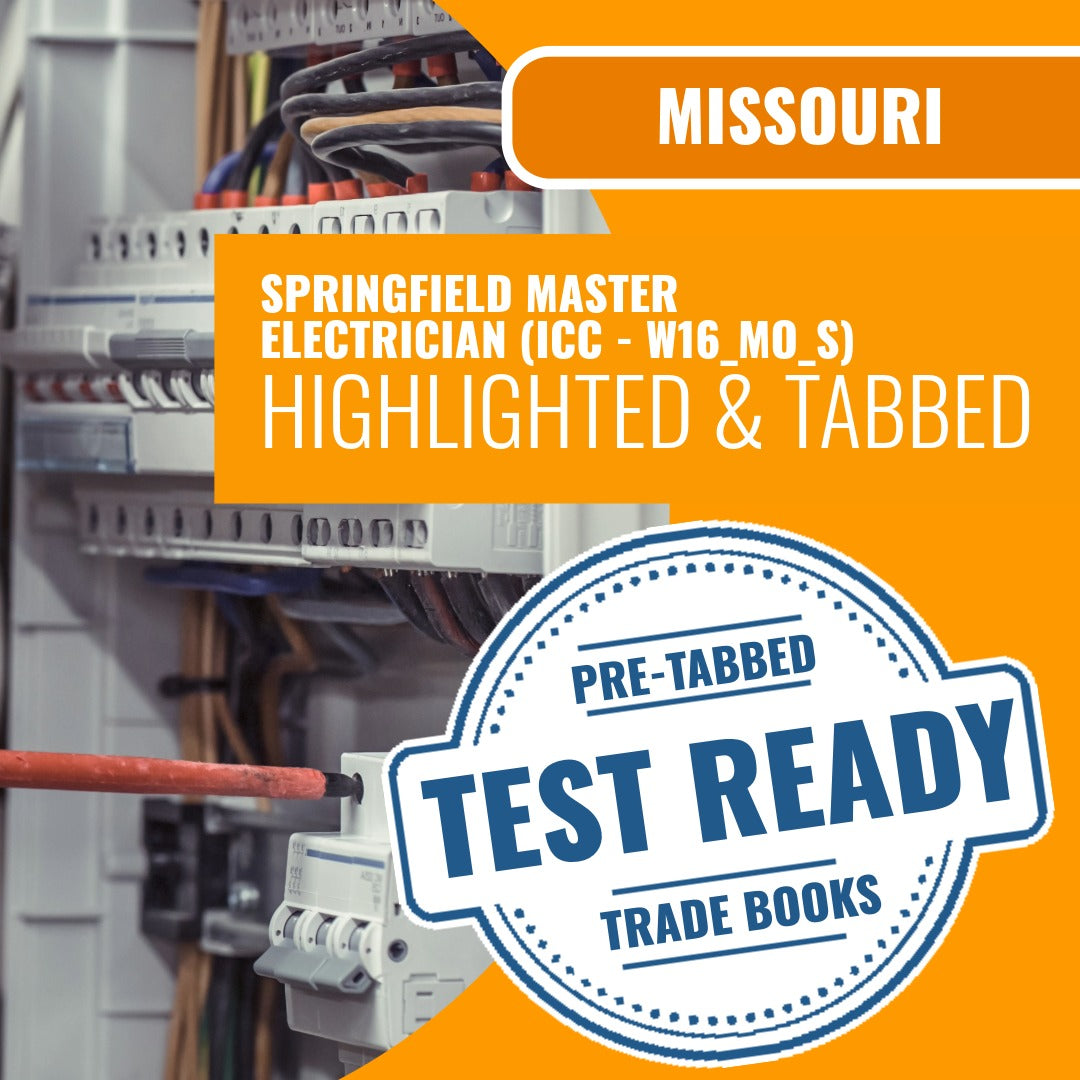Missouri Springfield Master Electrician (ICC - W16_MO_S) Highlighted & Tabbed Book Package
