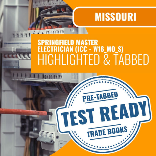 Missouri Springfield Master Electrician (ICC - W16_MO_S) Highlighted & Tabbed Book Package