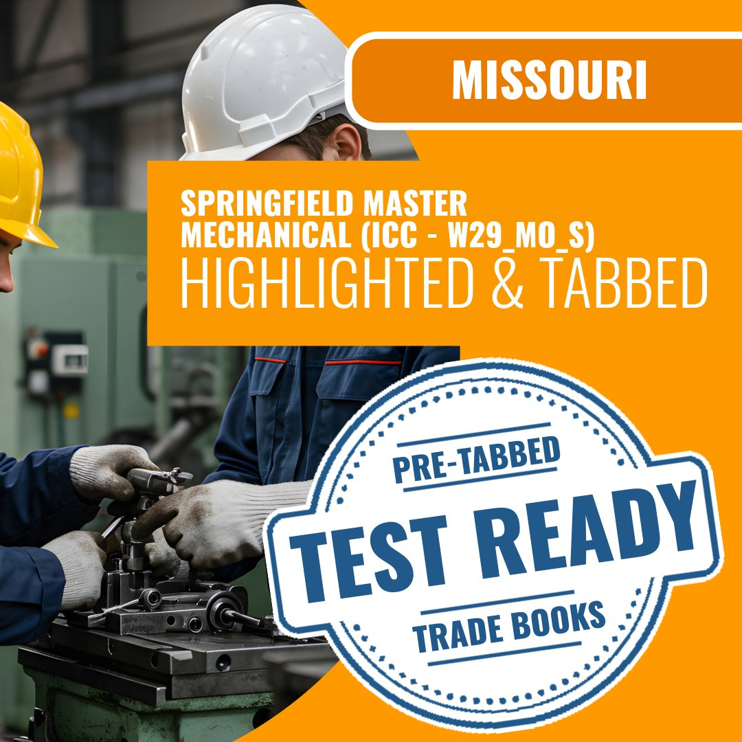 Missouri Springfield Master Mechanical Contractor (ICC - W29_MO_S) Highlighted & Tabbed Book Package