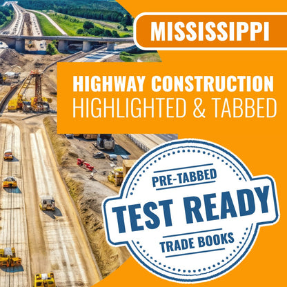 Mississippi Highway Construction Contractor Exam Complete Highlighted & Tabbed Book Package