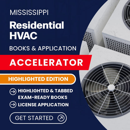 Mississippi Residential HVAC Contractor Exam Complete Books & Application Accelerator – Highlighted Edition