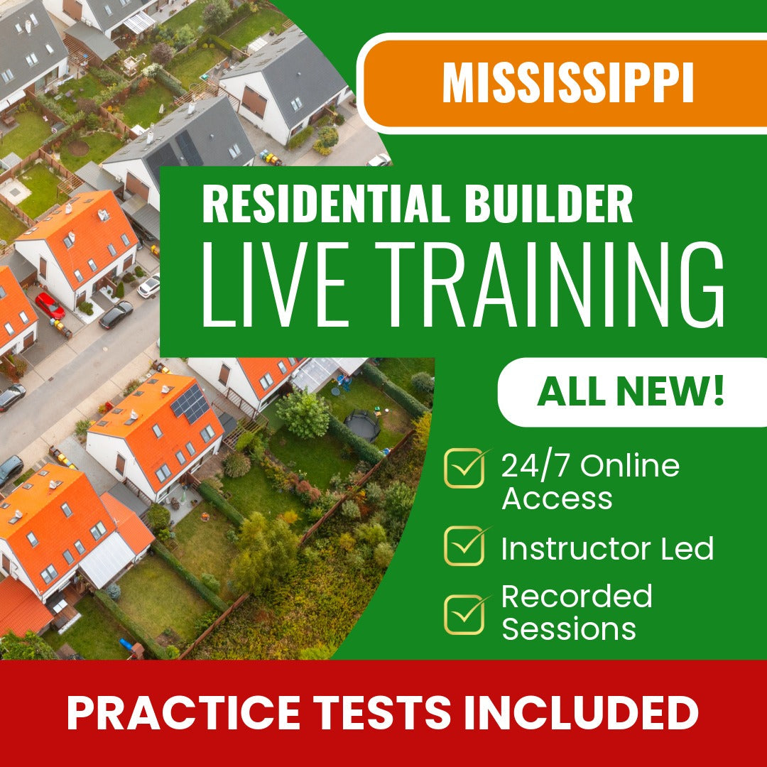 Mississippi Residential Builder Contractor Exam Prep - Live Virtual + Self Study Training