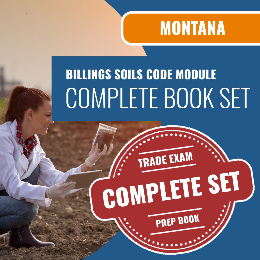 Billings Montana Soils Code Module (ICC - SI - ECCY) Exam Book Package