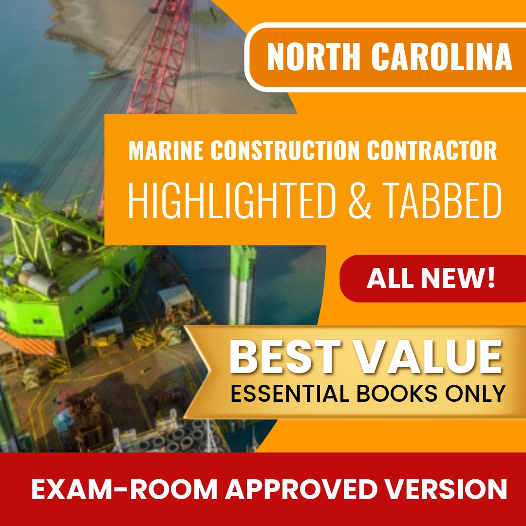 North Carolina Marine Construction Contractor Highlighted & Tabbed Books Allowed into Exam Package
