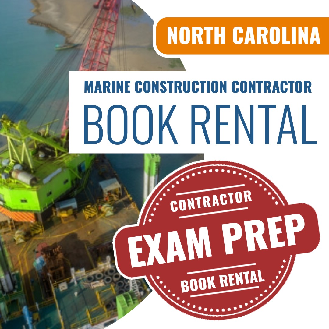 North Carolina Marine Construction Contractor Exam Books & Course Rental