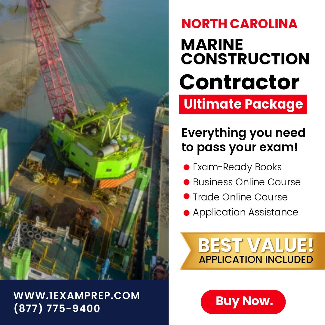 North Carolina Marine Construction Contractor Exam Ultimate Package