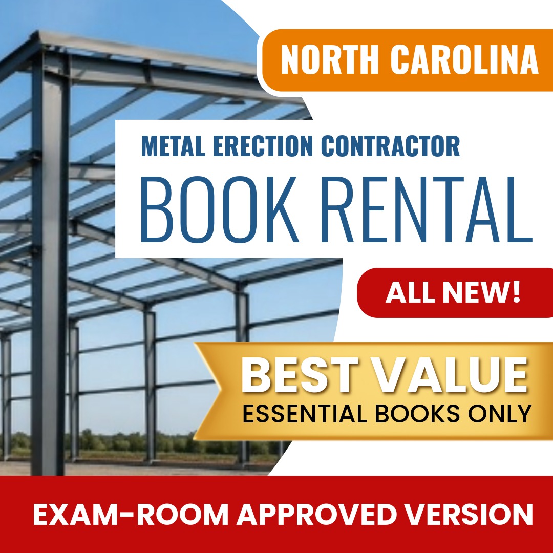 North Carolina Metal Erection Contractor Books & Course Rental - Exam Room Approved