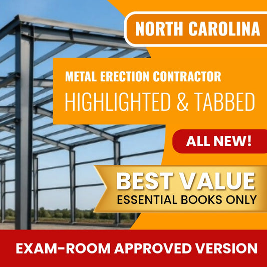North Carolina Metal Erection Contractor Highlighted & Tabbed Books Allowed into Exam Package