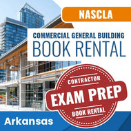 Arkansas NASCLA Commercial General Building Contractor Exam Book Rental