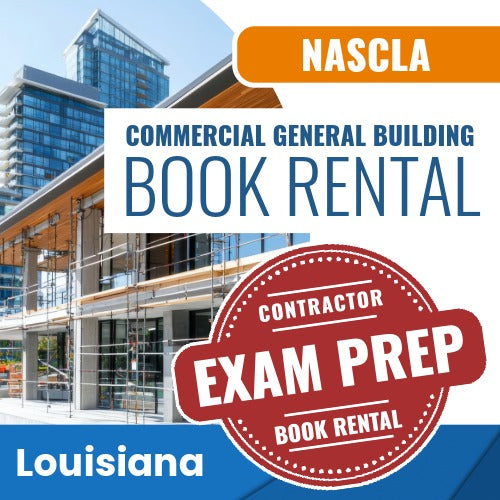 Louisiana NASCLA Commercial General Building Contractor Exam Books & Courses Rental