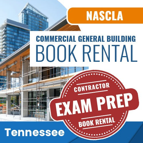 Tennessee NASCLA Commercial General Building Contractor Ultimate Exam Prep Rental Package