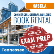 Tennessee NASCLA Commercial General Building Contractor Ultimate Exam Prep Rental Package