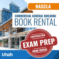 Utah NASCLA Commercial General Building Contractor Exam Book Rental