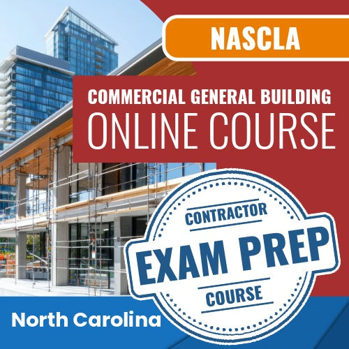 North Carolina NASCLA Commercial General Building Contractor - Online Exam Prep Course
